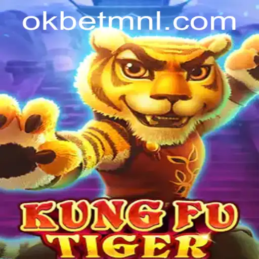 Unleashing the Adventure: KungFuTiger & OKBet™
