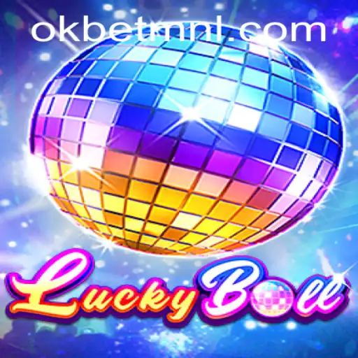 Dive into the World of LuckyBall: A Contemporary Take on Classic Gaming with OKBet™