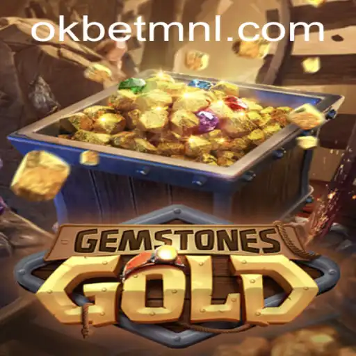 Discover the Thrilling World of GemstonesGold with OKBet™