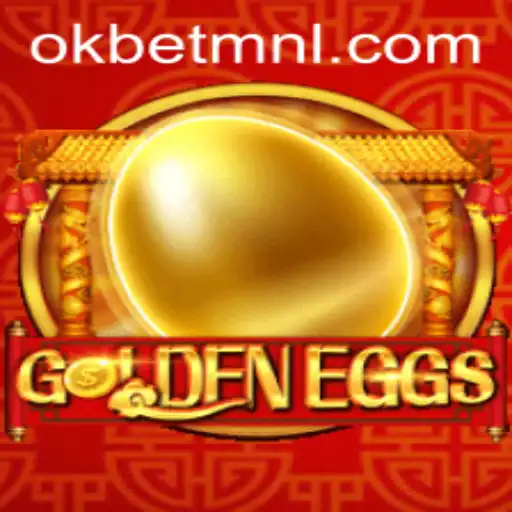 Discover the Thrilling World of GoldenEggs with OKBet™