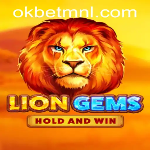Experience the Roar of Excitement with LionGems: A Jewel in the OKBet™ Gaming World