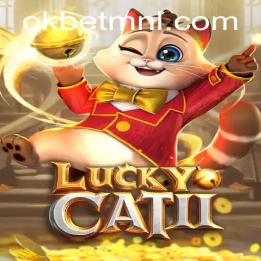 Discover the Excitement of LuckyCatII with OKBet™