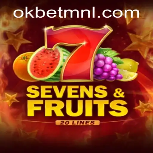 Unveiling SevensFruits20: A Thrilling Gaming Experience with OKBet™